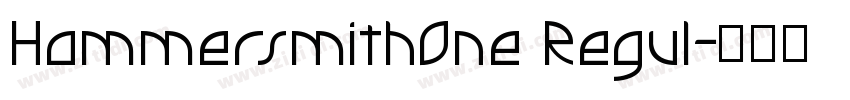 HammersmithOne Regul字体转换